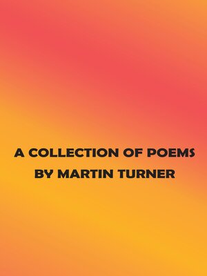 cover image of A Collection of Poems